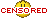 :censoree: